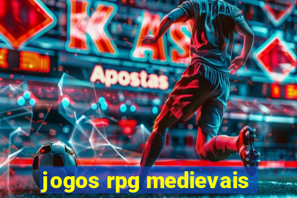 jogos rpg medievais